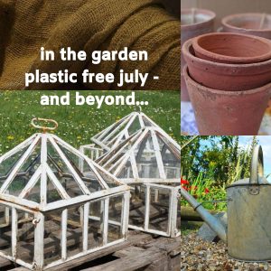 plastic free july garden, clay plant pots, victorian cloche, galvanised watering can, hessian